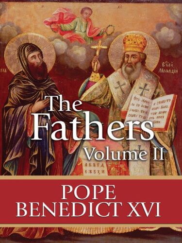 The Fathers, Volume II