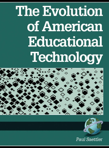 The Evolution of American Educational Technology