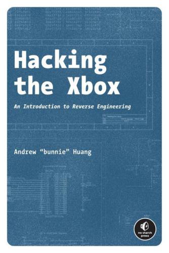 Hacking the Xbox: an introduction to reverse engineering