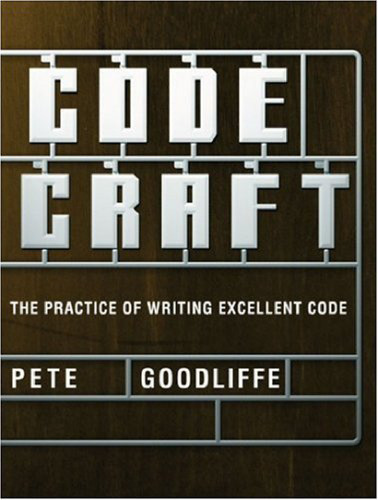 Code Craft. The Practice of Writing Excellent Code