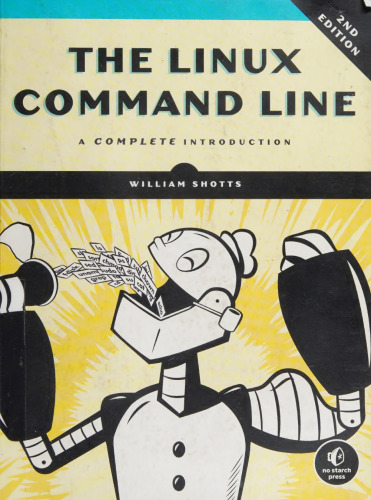 The Linux Command Line: A Complete Introduction 2nd Edition