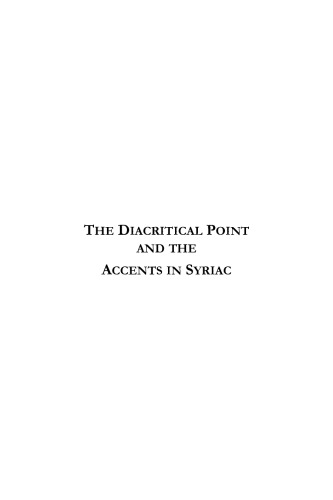 The Diacritical Point and the Accents in Syriac