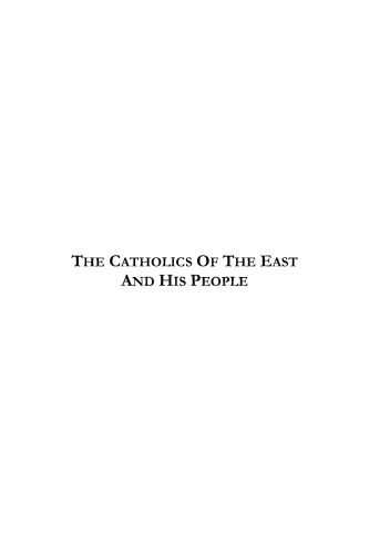 The Catholicos of the East and His People