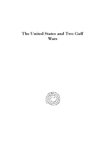 United States and Two Gulf Wars