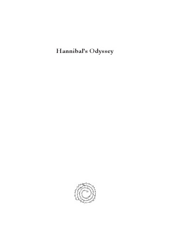 Hannibal's Odyssey: The Environmental Background to the Alpine Invasion of Italia
