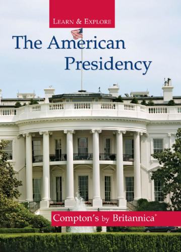 The American Presidency (Learn and Explore)