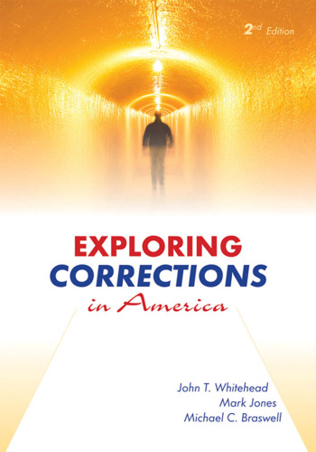 Exploring Corrections in America, Second Edition