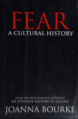 Fear - A Cultural History.