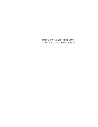 Human Behavior, Learning, and the Developing Brain: Typical Development