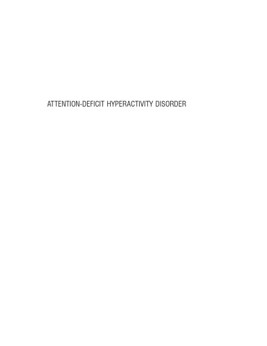 Attention-Deficit Hyperactivity Disorder, Third Edition: A Handbook for Diagnosis and Treatment