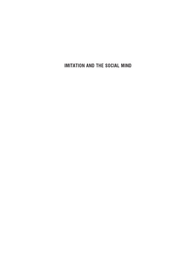 Imitation and the Social Mind: Autism and Typical Development