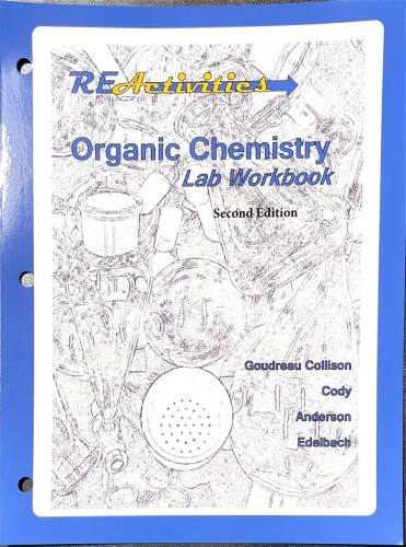 REActivities Organic Chemistry Lab Workbook Second Edition