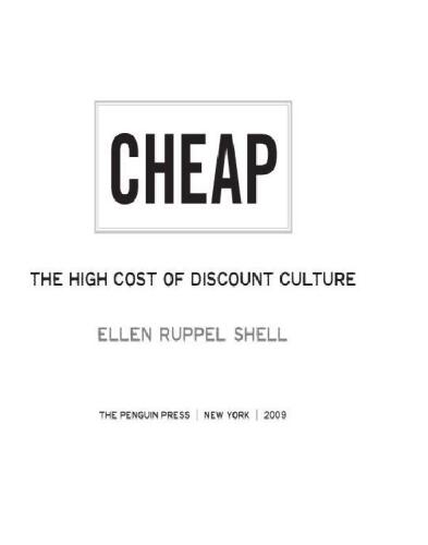 Cheap: the high cost of discount culture