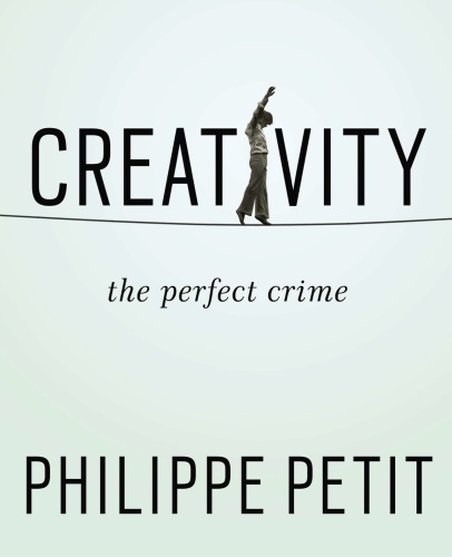Creativity: The Perfect Crime