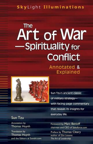 The Art of War -- Spirituality for Conflict: Annotated & Explained