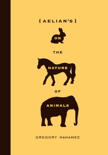 Aelian’s on the Nature of Animals