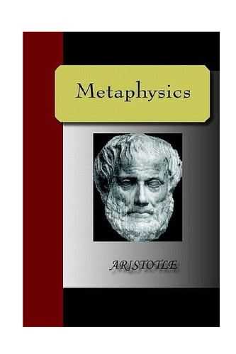 Metaphysics - Aristotle
