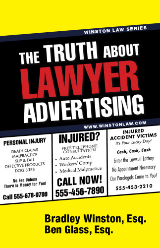 The Truth About Lawyer Advertising