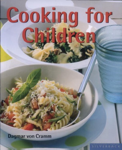 Cooking for Сhildren издатель: Silverback