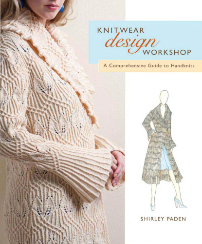 Knitwear Design Workshop: A Comprehensive Guide to Handknits