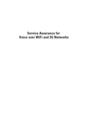 Service Assurance for Voice over WiFi and 3G Networks