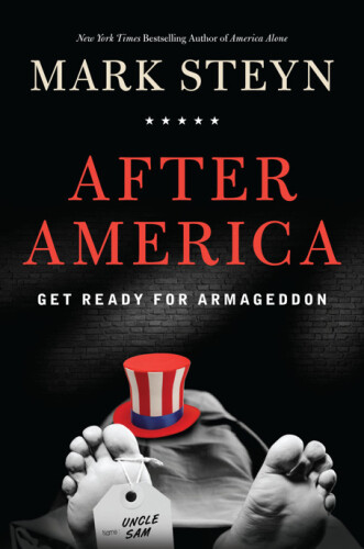 After America: Get Ready for Armageddon