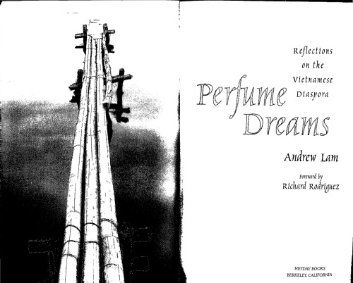 Perfume Dreams: Reflections on the Vietnamese Diaspora