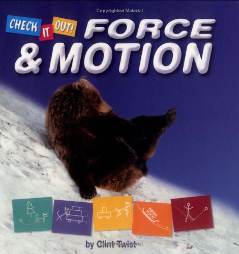 Force & Motion (Check It Out)