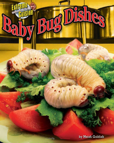 Baby Bug Dishes (Extreme Cuisine)
