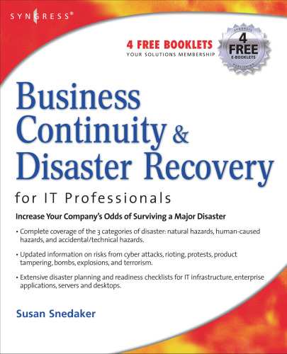 Business Continuity and Disaster Recovery Planning for IT Professionals