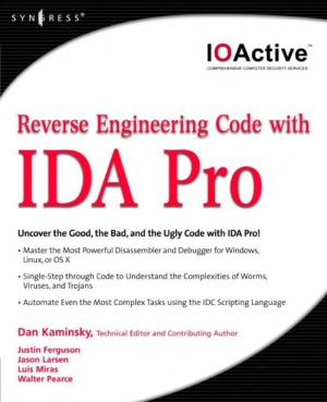 Reverse Engineering Code with IDA Pro