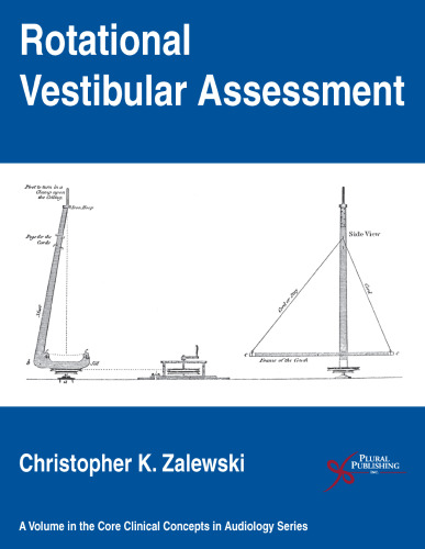 Rotational Vestibular Assessment