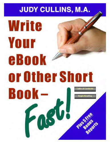 Write Your Ebook or Other Short Book - Fast!
