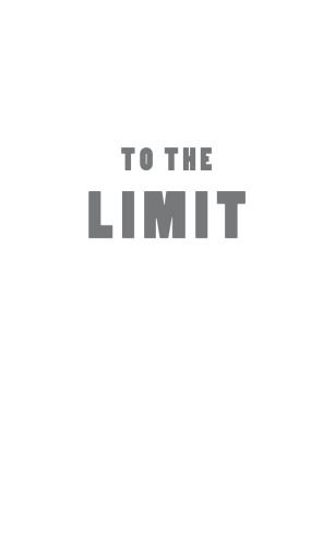 To the Limit: An Air Cav Huey Pilot in Vietnam