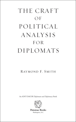 The Craft of Political Analysis for Diplomats