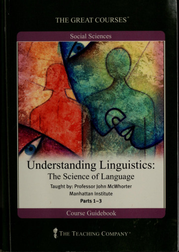 Understanding Linguistics: The Science of Language