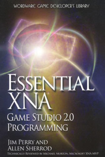 Essential XNA Game Studio 2.0 Programming