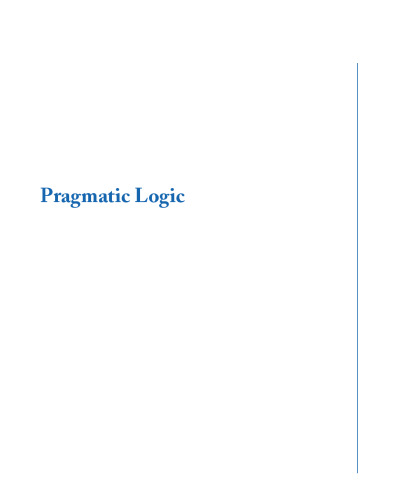 Pragmatic Logic