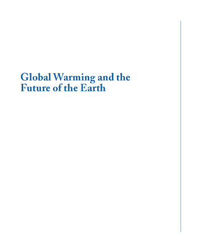 Global Warming and the Future of the Earth