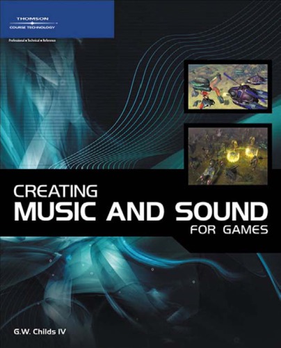 Creating music and sound: for games