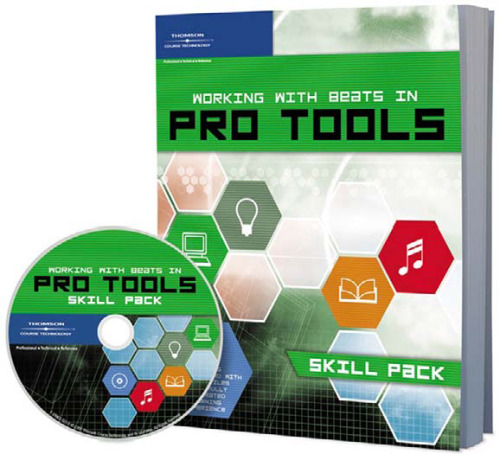 Working with Beats in Pro Tools: Skill Pack