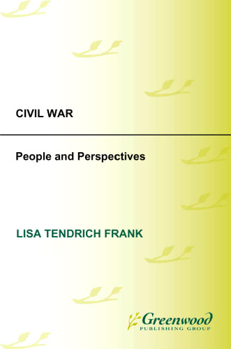 Civil War: People and Perspectives (Perspectives in American Social History)