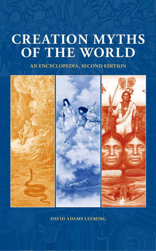 Creation Myths of the World 2 volumes - 2nd edition