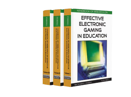 Handbook of Research on Effective Electronic Gaming in Education