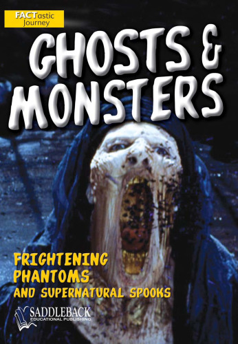 Ghosts & Monsters, Factastic (Factastic Journey)