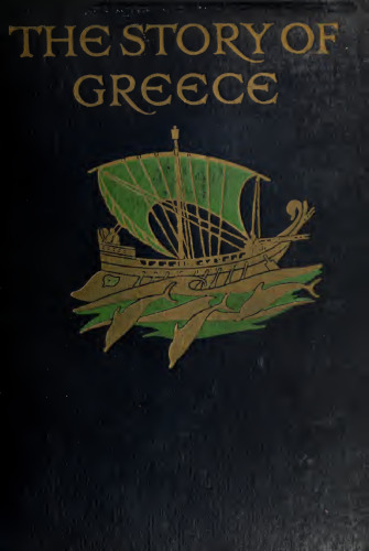 The Story of Greece