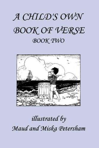 A Child's Own Book of Verse, Book Two