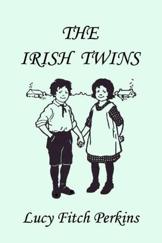 The Twins 3, The Irish Twins, Illustrated Edition