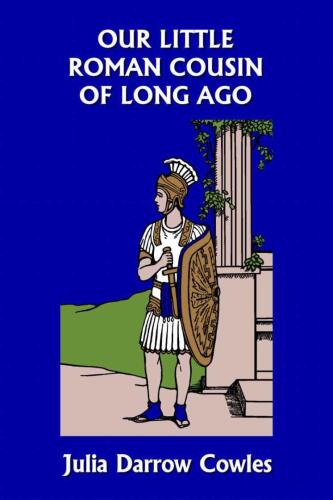 Our Little Roman Cousin of Long Ago