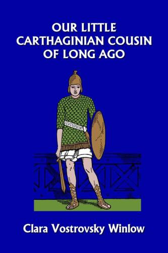 Our Little Carthaginian Cousin of Long Ago
